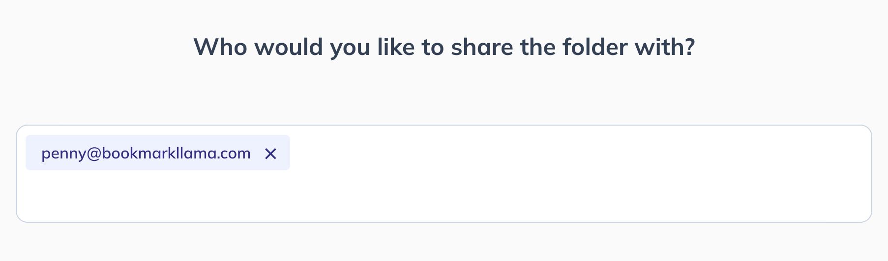 A screenshot of Bookmark Llama's share with email invite input
